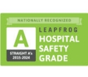 Leapfrog A Hospital Safety Grade since 2015